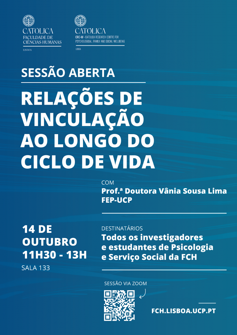 Sessão Aberta “Relações de Vinculação ao longo do ciclo de vida”